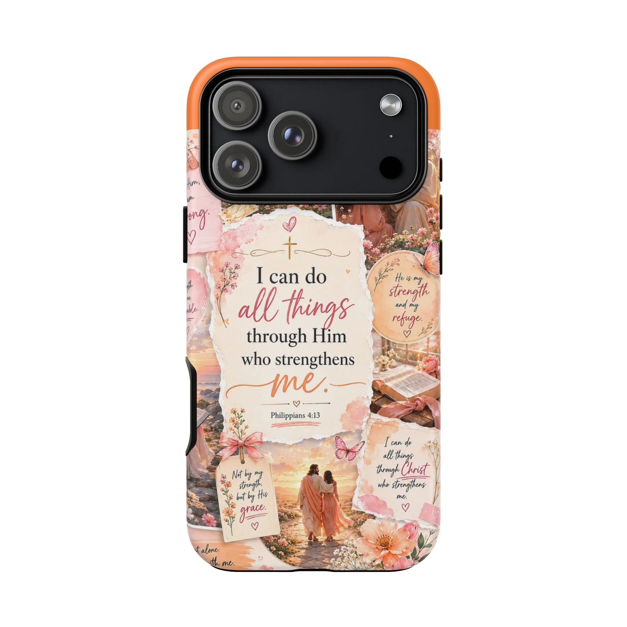 Christian Phone Case bible verses — "I Can Do All Things Through Him" Inspirational Scripture Design
