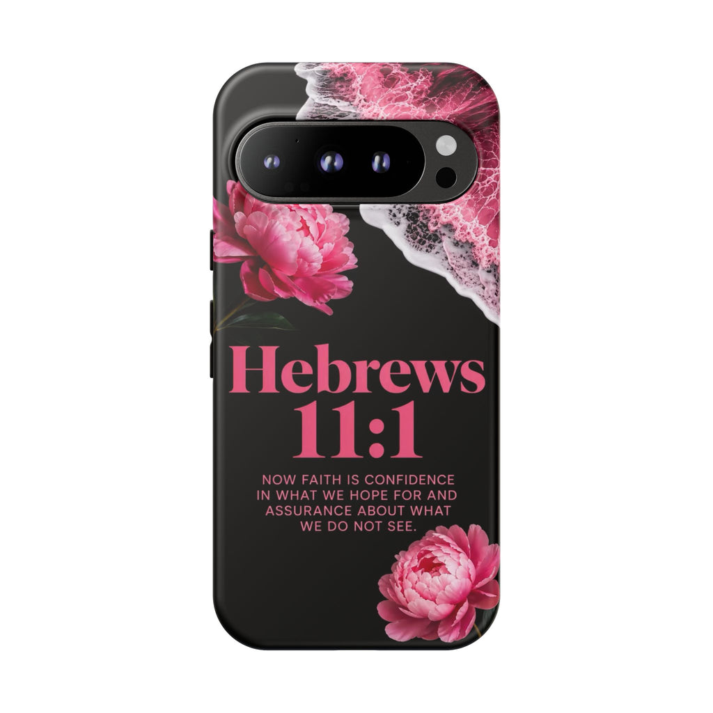 Bible Verses phone case -  Hebrews 11:1 Faith Phone Case — Pink Floral Scripture iPhone Cover