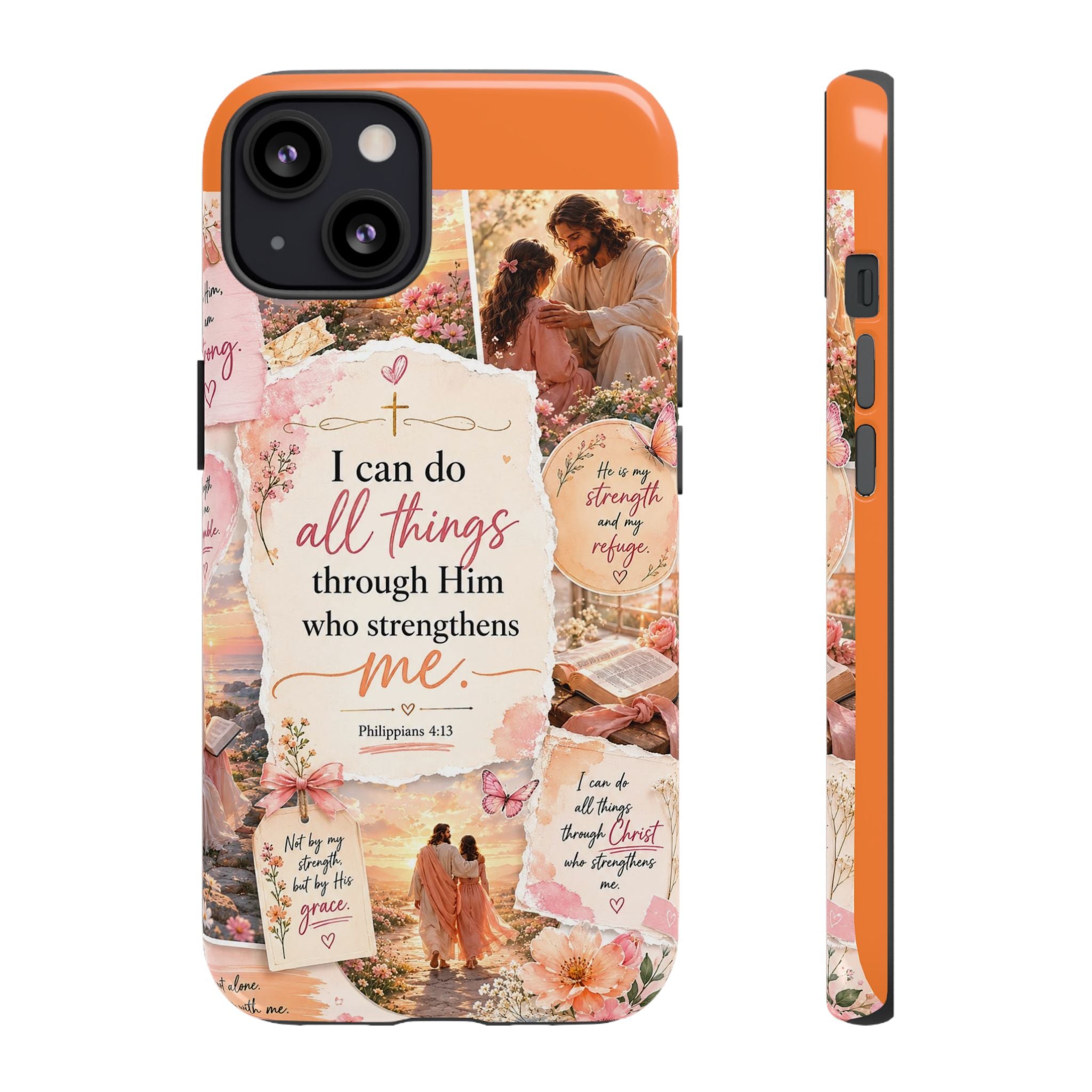 Christian Phone Case bible verses — "I Can Do All Things Through Him" Inspirational Scripture Design