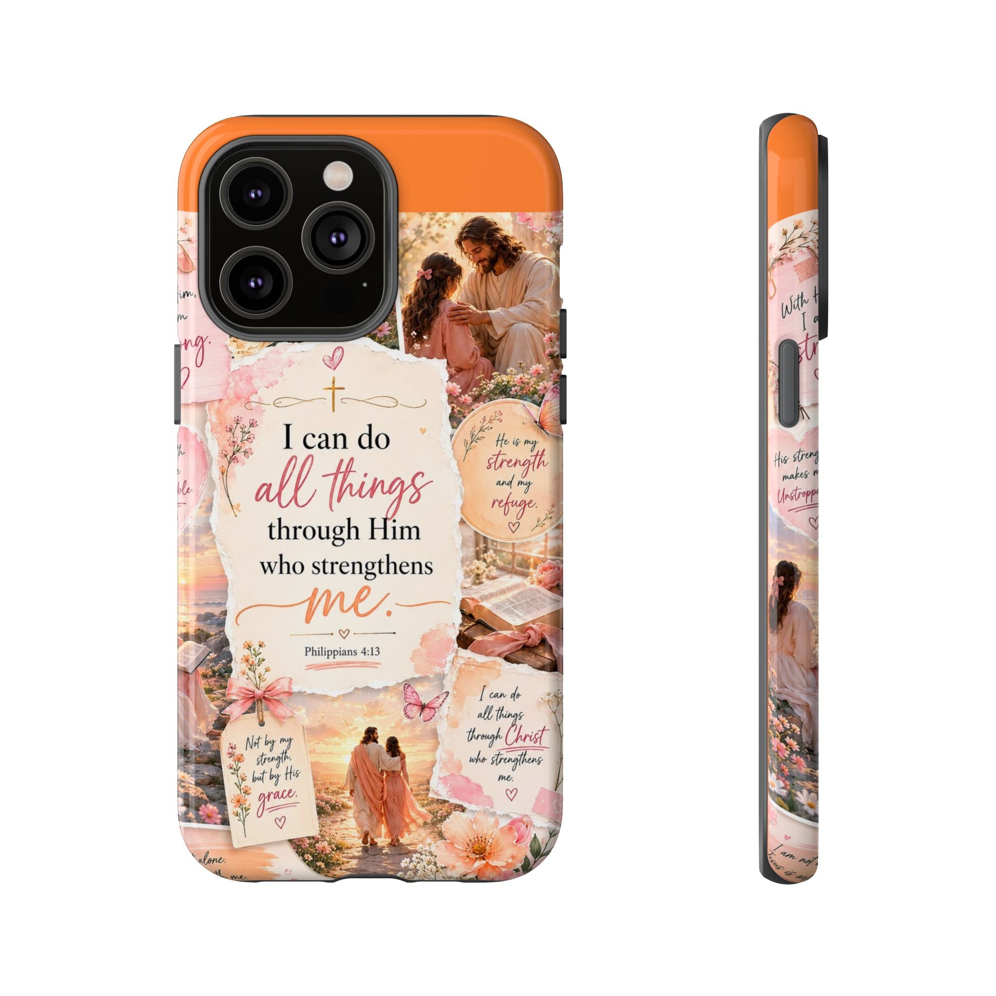Christian Phone Case bible verses — "I Can Do All Things Through Him" Inspirational Scripture Design