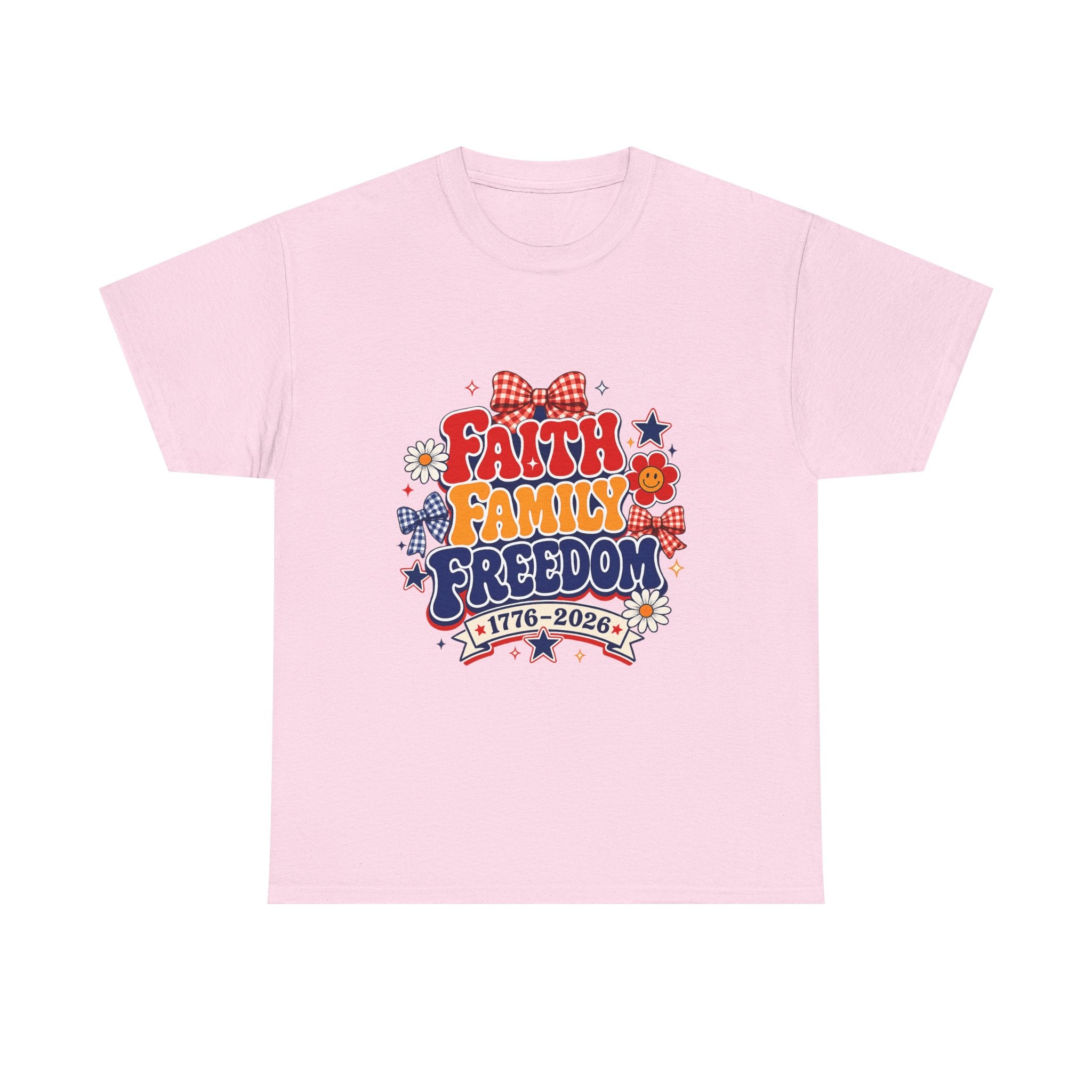 Fourth of July t-shirts - Faith Family Freedom 1776-2026 Patriotic T-Shirt — 4th of July Americana Tee
