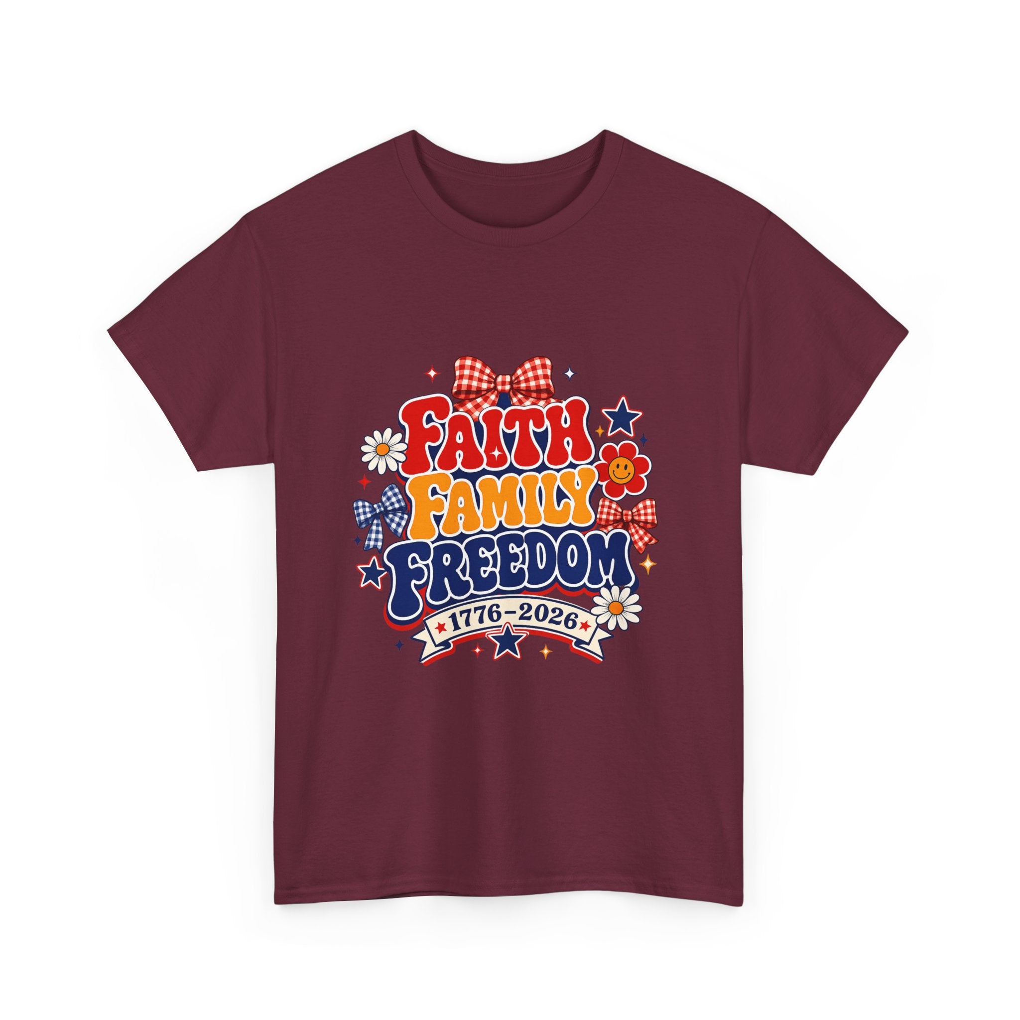 Fourth of July t-shirts - Faith Family Freedom 1776-2026 Patriotic T-Shirt — 4th of July Americana Tee