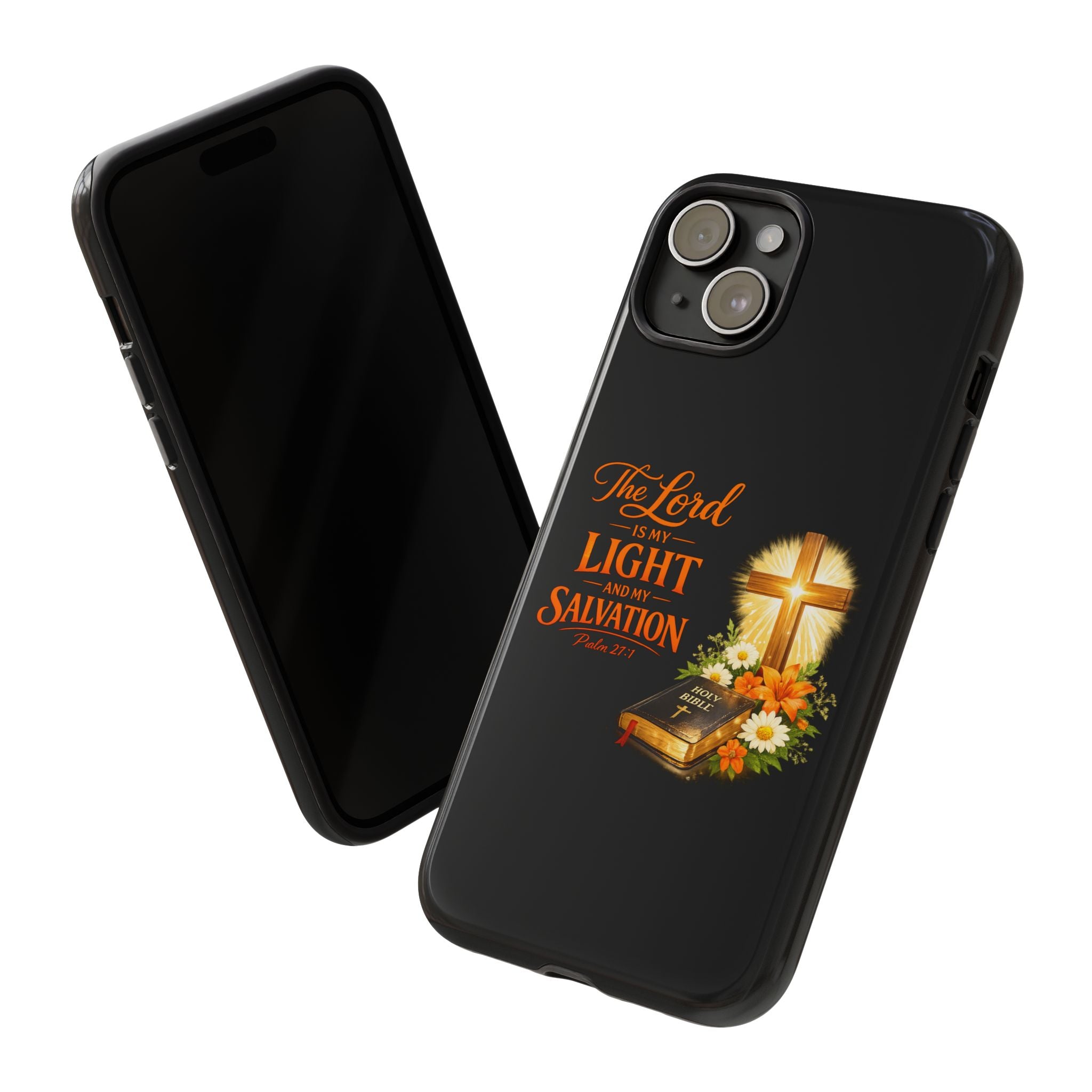 Christian Phone Case — "The Lord Is My Light and My Salvation" Bible Verse Design