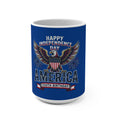 4th of July Coffee Mugs - America 250th Birthday 15oz Mug — Happy Independence Day Eagle Coffee Cup