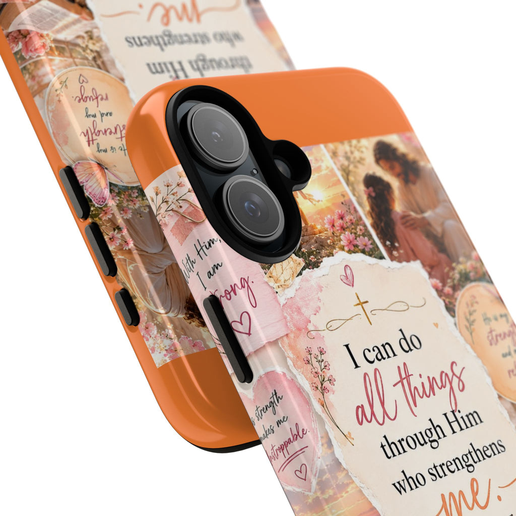 Christian Phone Case bible verses — "I Can Do All Things Through Him" Inspirational Scripture Design