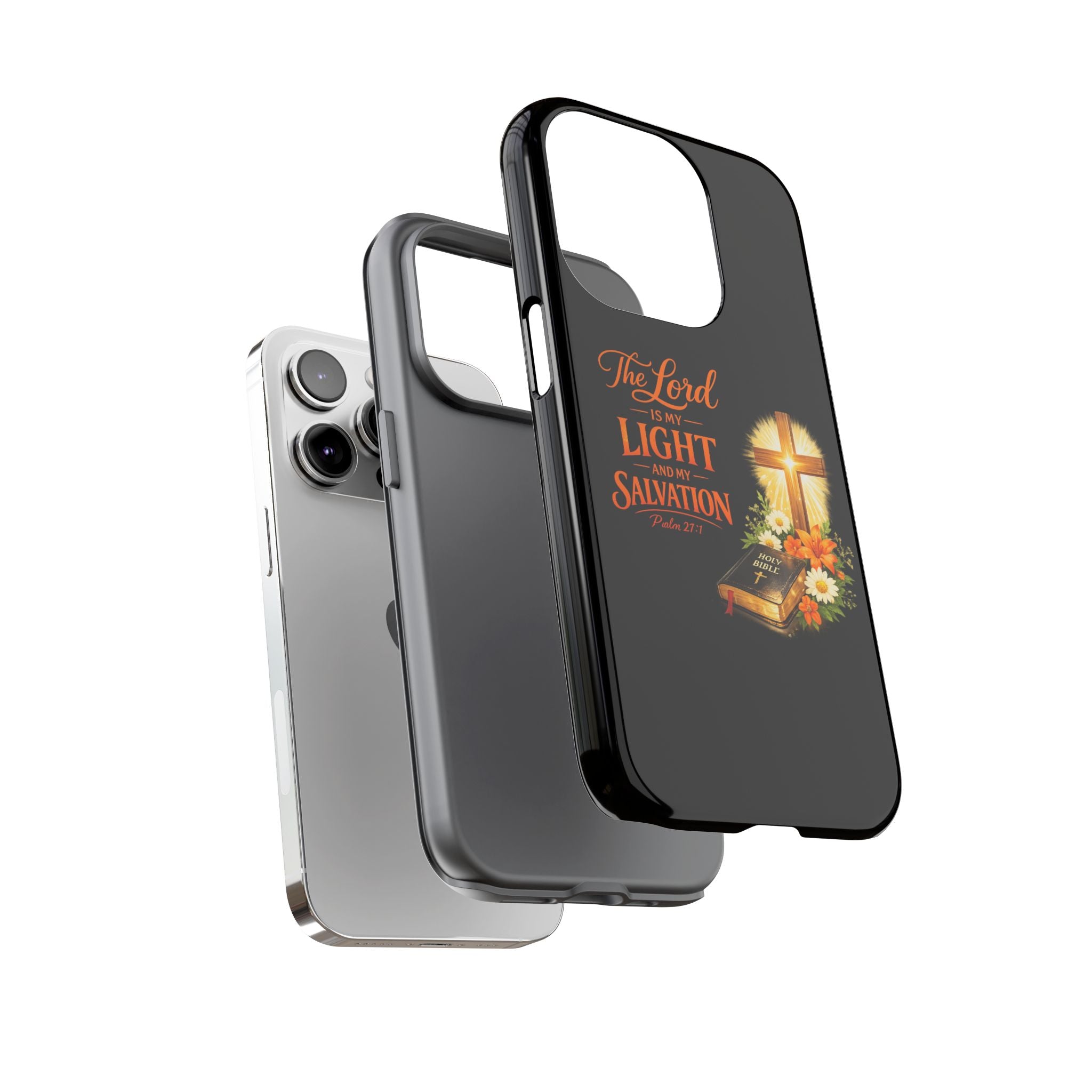 Christian Phone Case — "The Lord Is My Light and My Salvation" Bible Verse Design