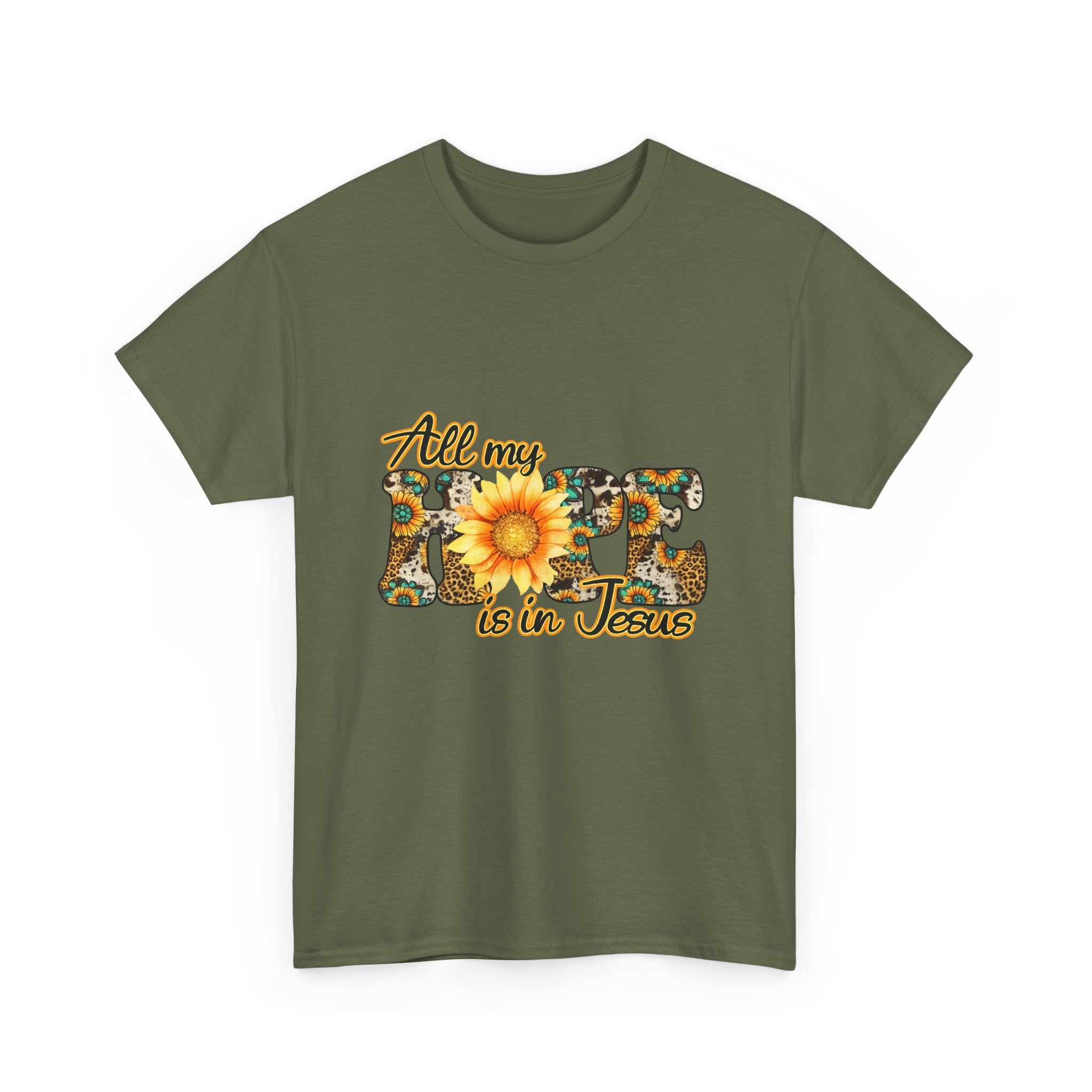 Faith Sunflower Tee - "All My Hope Is in Jesus" Christian T-Shirt