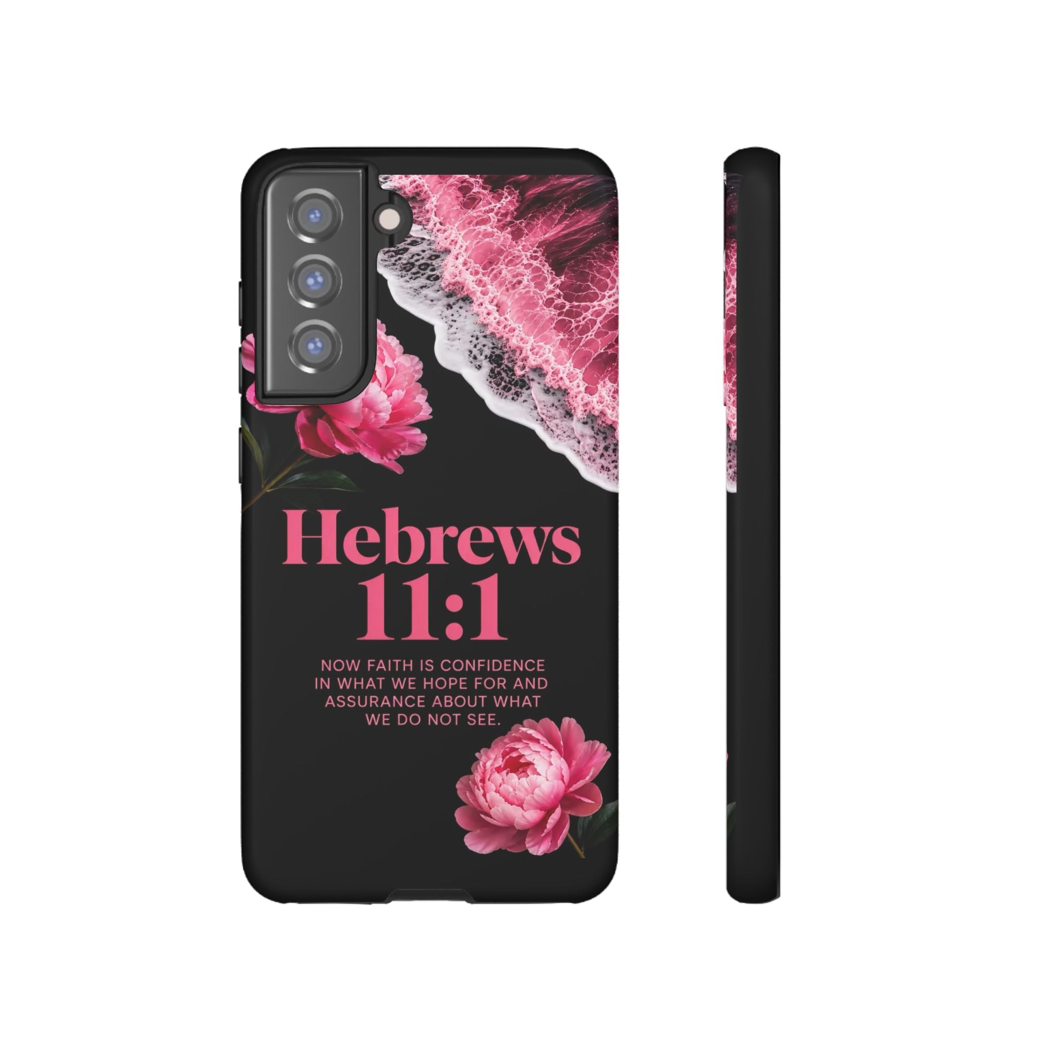 Bible Verses phone case -  Hebrews 11:1 Faith Phone Case — Pink Floral Scripture iPhone Cover