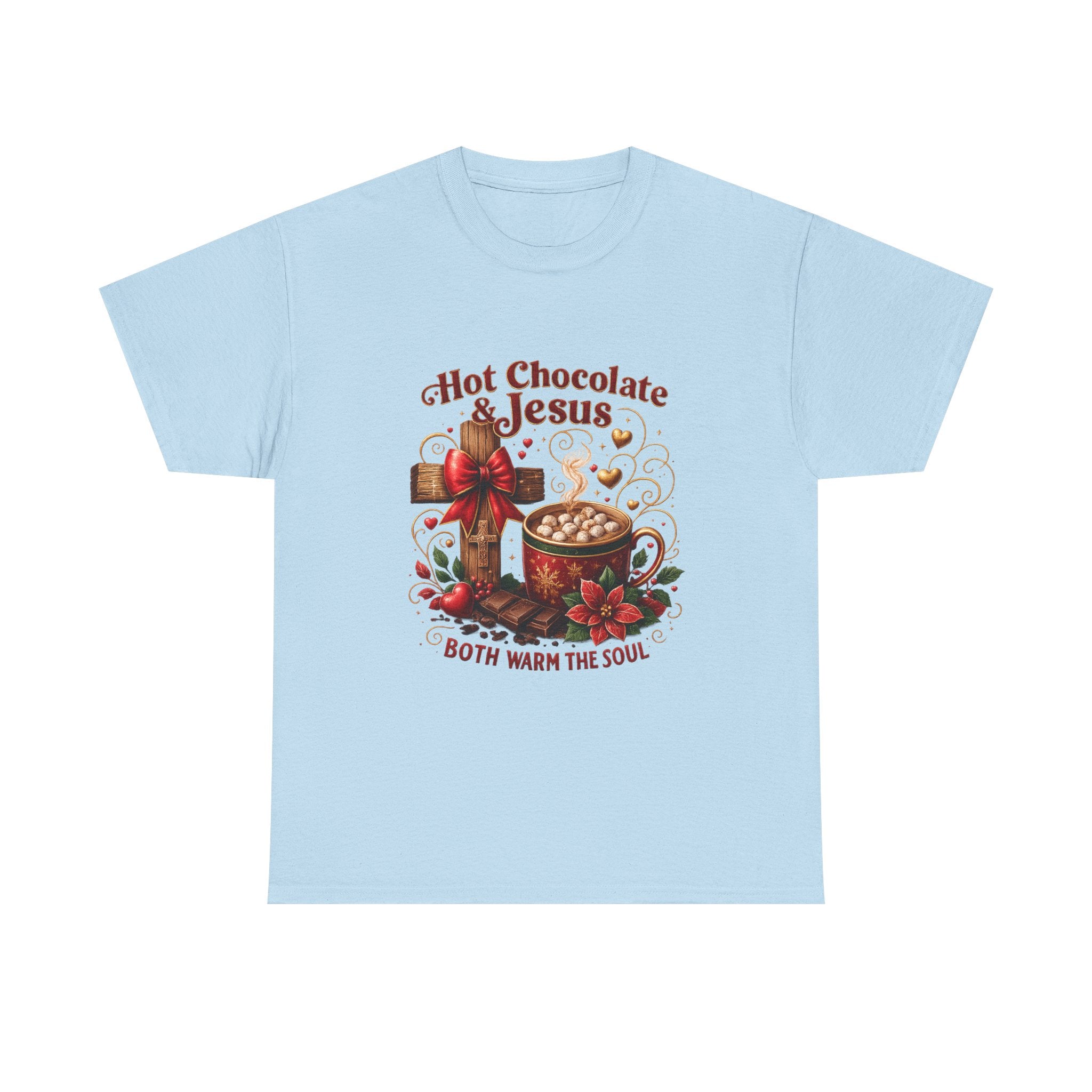 Christian T-Shirt — Hot Chocolate & Jesus "Both Warm the Soul" Christian Holiday Tee