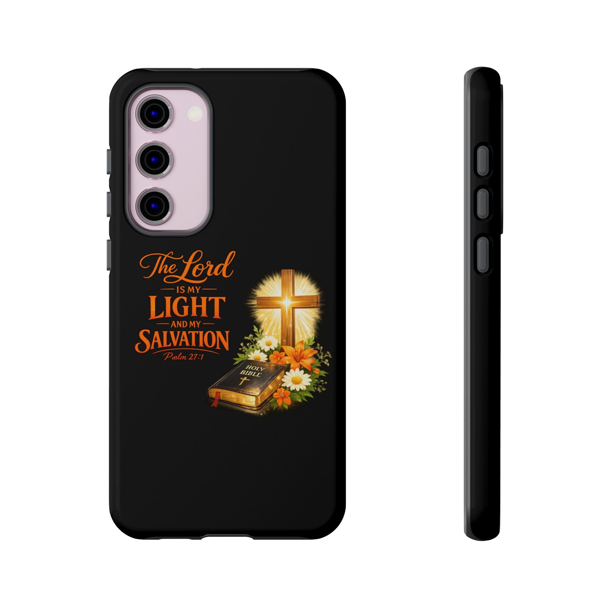 Christian Phone Case — "The Lord Is My Light and My Salvation" Bible Verse Design