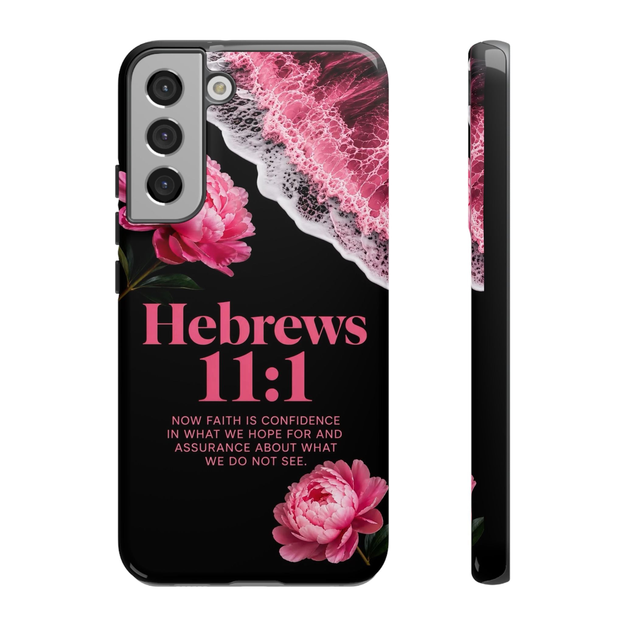 Bible Verses phone case -  Hebrews 11:1 Faith Phone Case — Pink Floral Scripture iPhone Cover