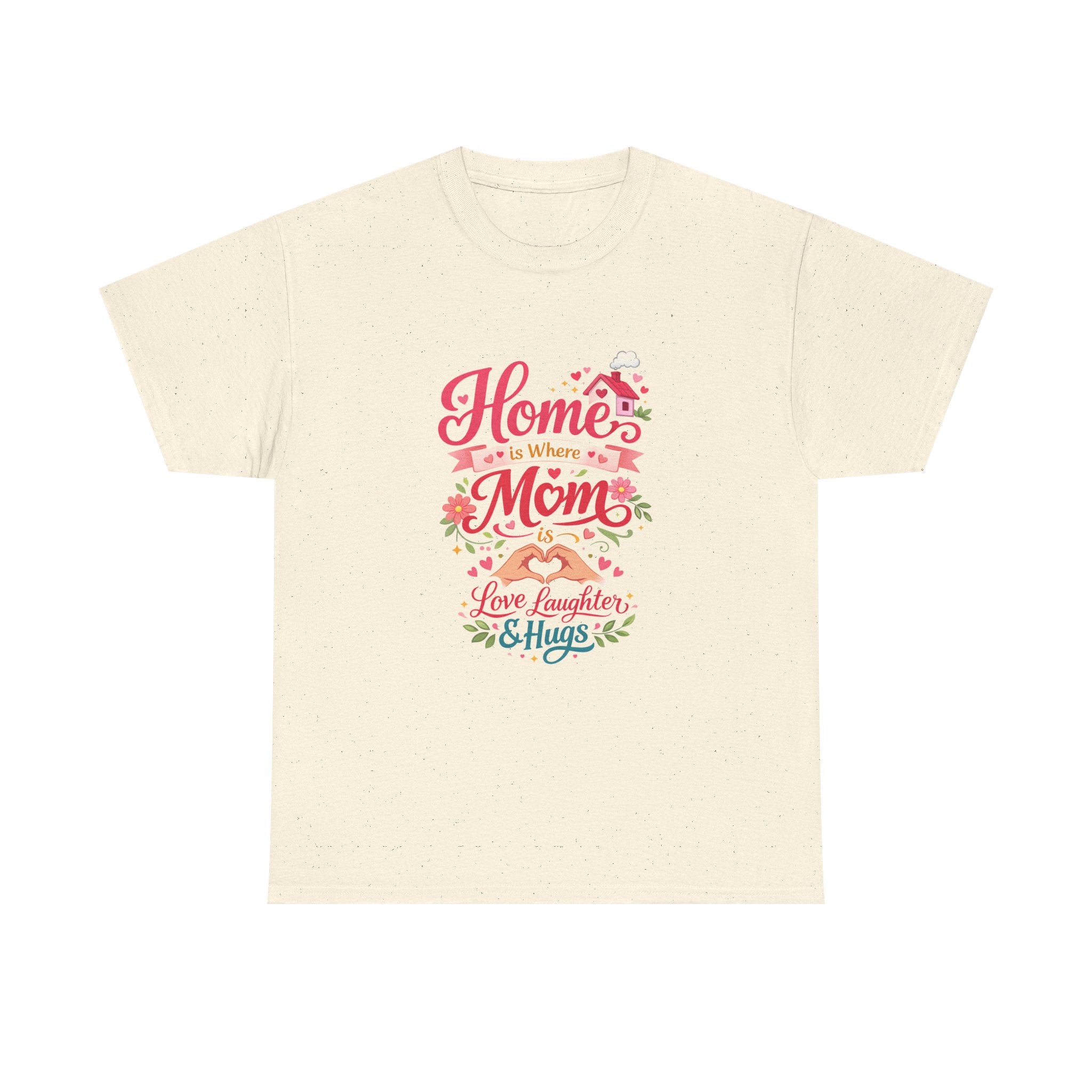 Mom Home T‑Shirt — “Home Is Where Mom Is” Floral Mother’s Day Tee