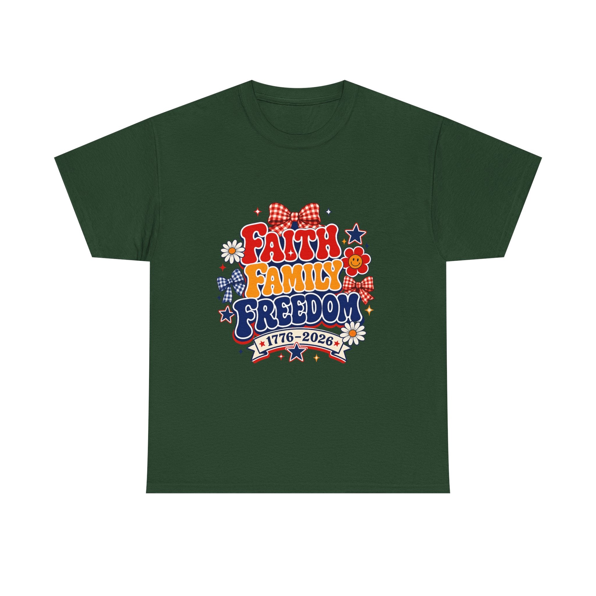 Fourth of July t-shirts - Faith Family Freedom 1776-2026 Patriotic T-Shirt — 4th of July Americana Tee