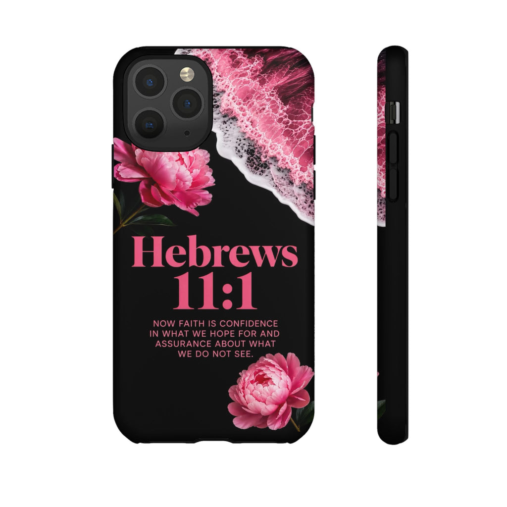 Bible Verses phone case -  Hebrews 11:1 Faith Phone Case — Pink Floral Scripture iPhone Cover