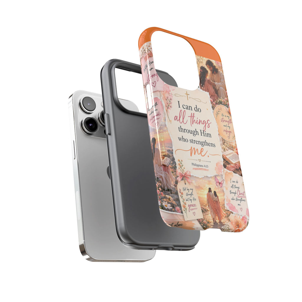 Christian Phone Case bible verses — "I Can Do All Things Through Him" Inspirational Scripture Design