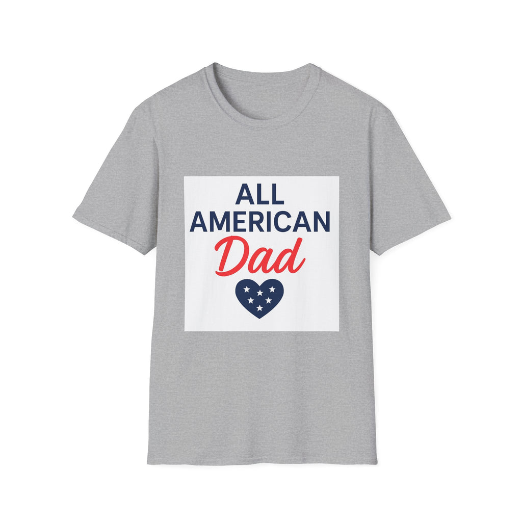 All American Dad T-Shirt — Patriotic Father's Day Tee