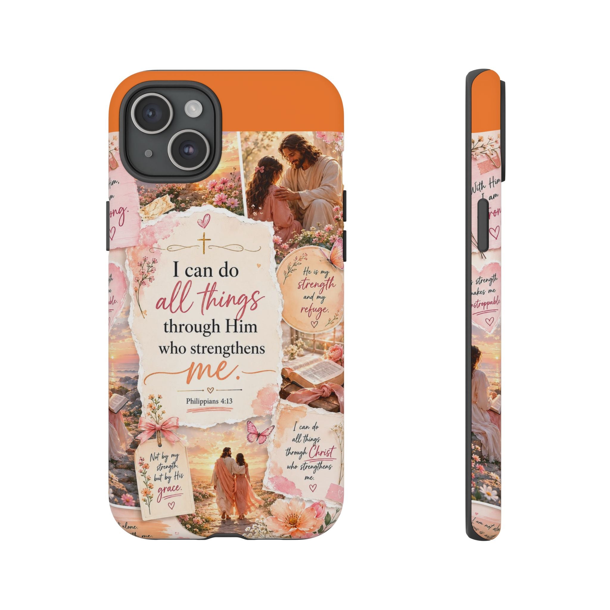Christian Phone Case bible verses — "I Can Do All Things Through Him" Inspirational Scripture Design
