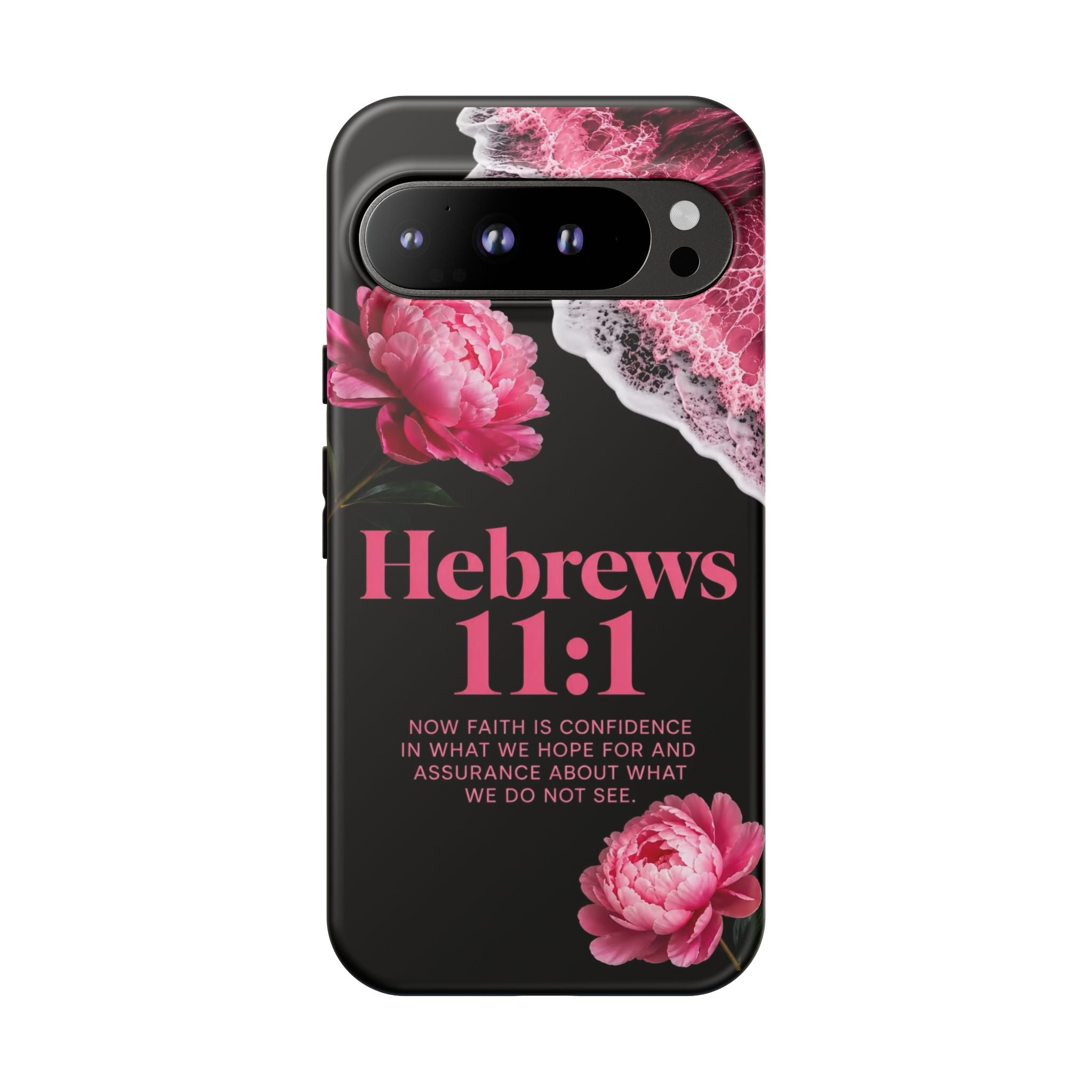 Bible Verses phone case -  Hebrews 11:1 Faith Phone Case — Pink Floral Scripture iPhone Cover