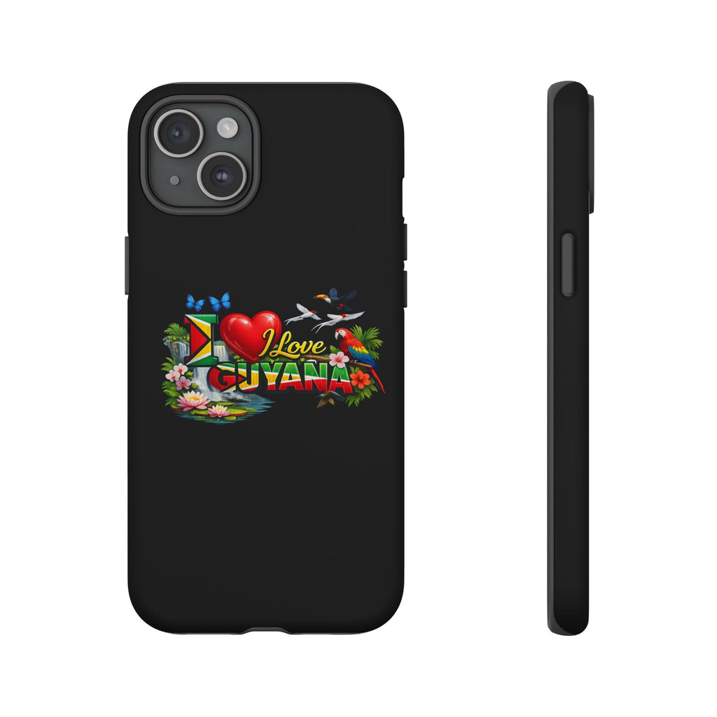 Phone case I Love Guyana Phone Case — Tough Protective Tropical Flag Design
