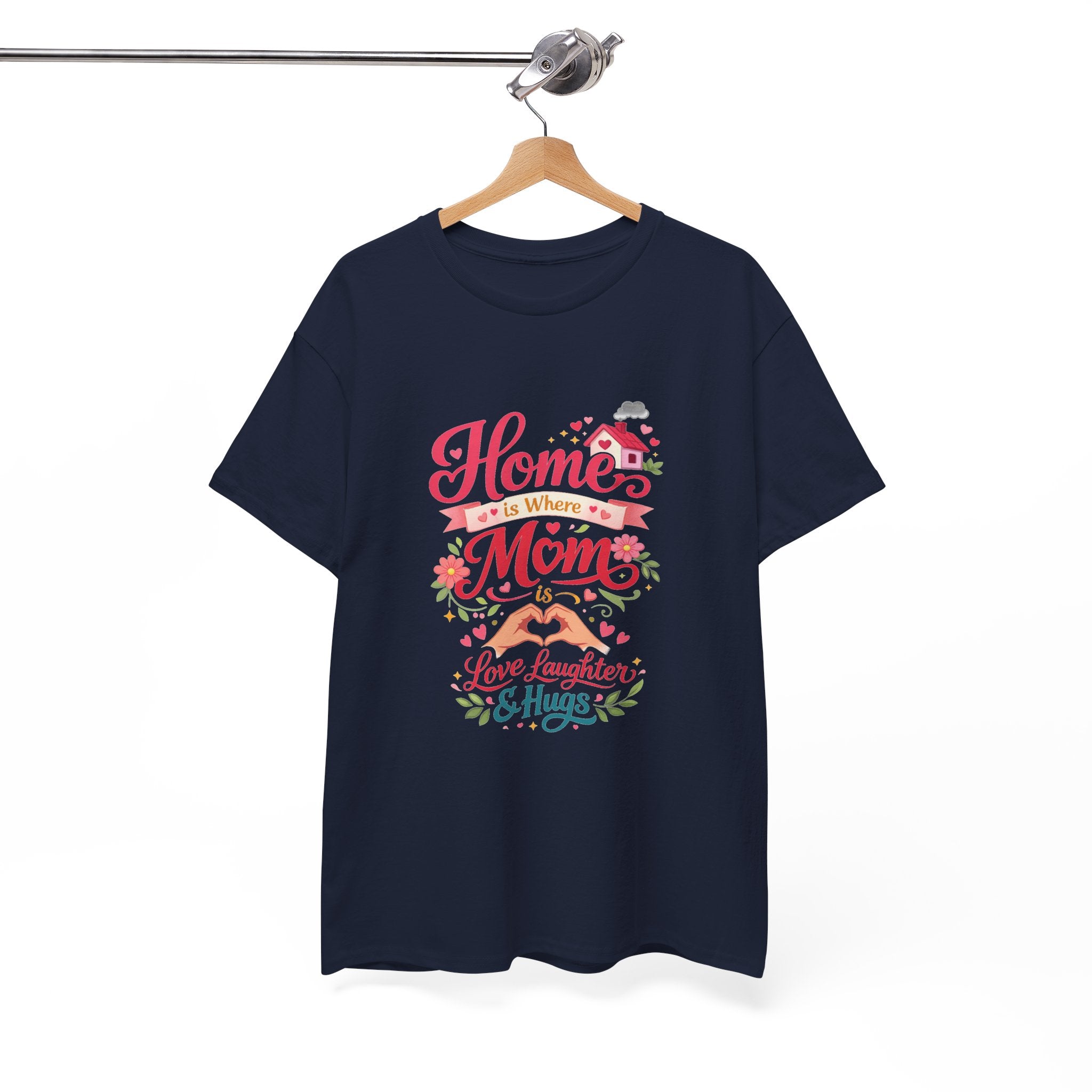 Mom Home T‑Shirt — “Home Is Where Mom Is” Floral Mother’s Day Tee