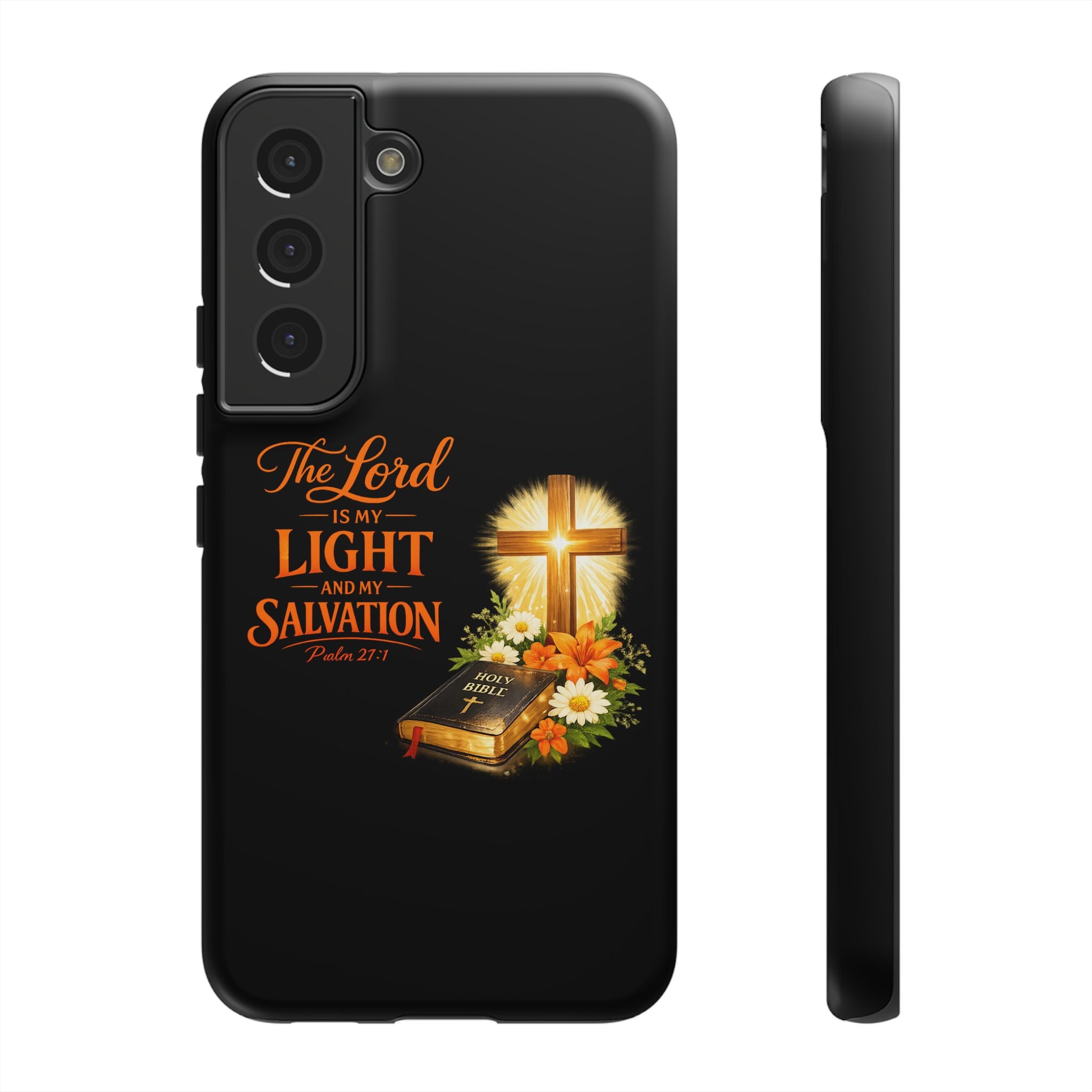 Christian Phone Case — "The Lord Is My Light and My Salvation" Bible Verse Design