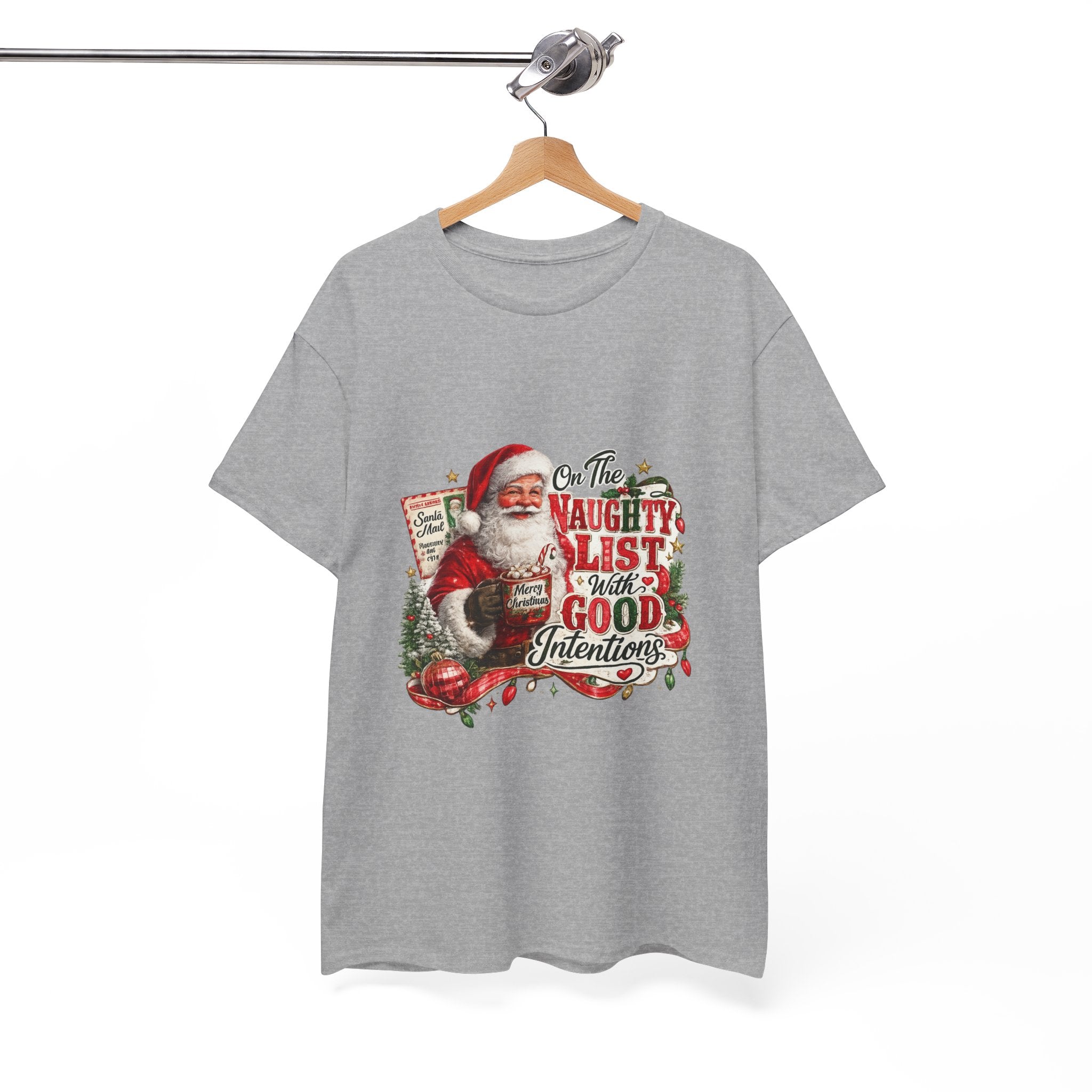 Christmas T-Shirt — 'On the Naughty List, I Have Good Intentions' Santa Tee