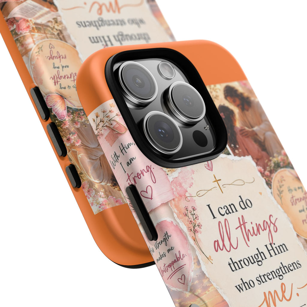 Christian Phone Case bible verses — "I Can Do All Things Through Him" Inspirational Scripture Design