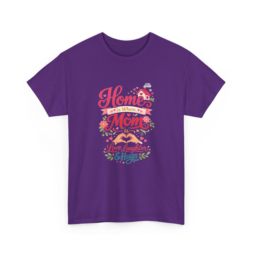 Mom Home T‑Shirt — “Home Is Where Mom Is” Floral Mother’s Day Tee