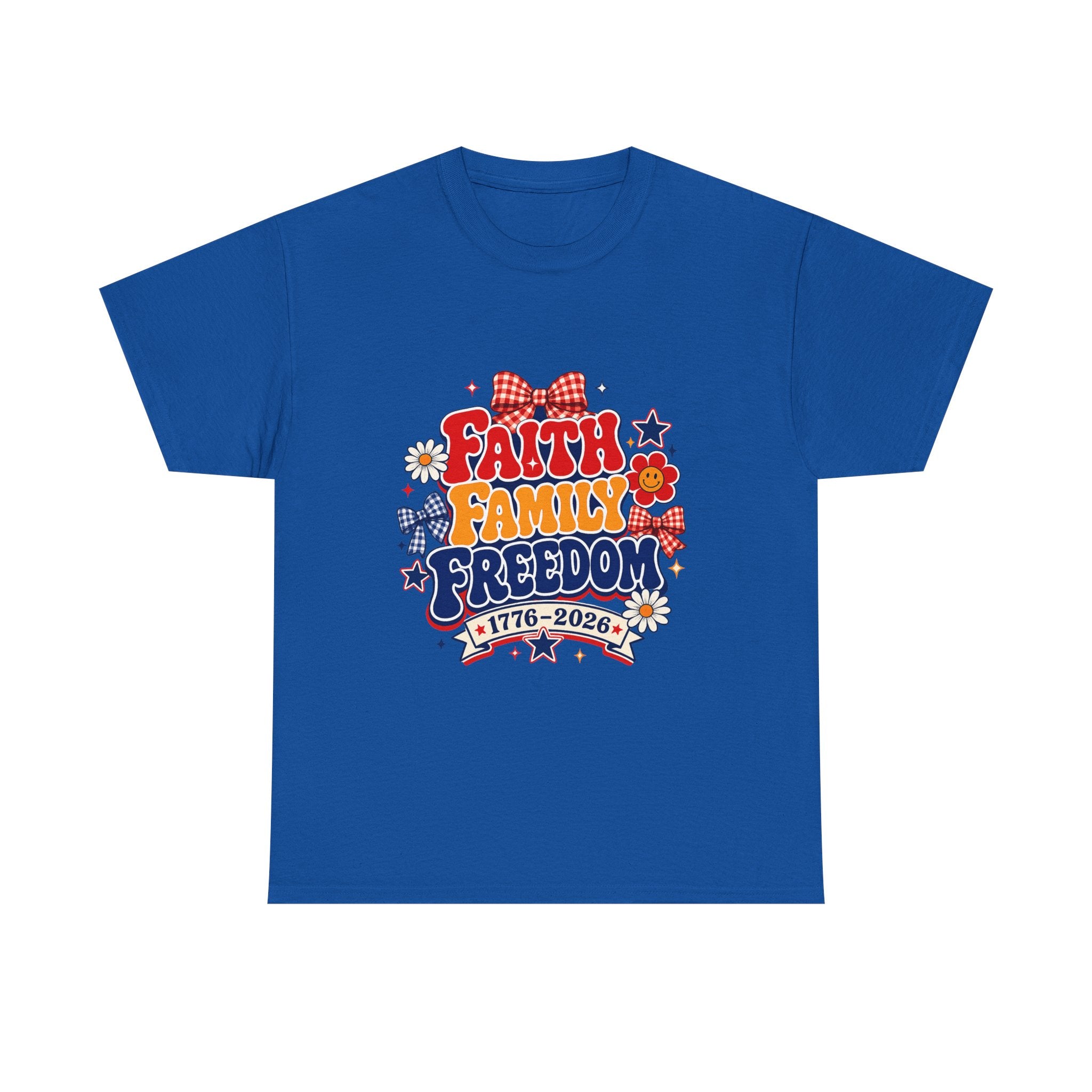 Fourth of July t-shirts - Faith Family Freedom 1776-2026 Patriotic T-Shirt — 4th of July Americana Tee