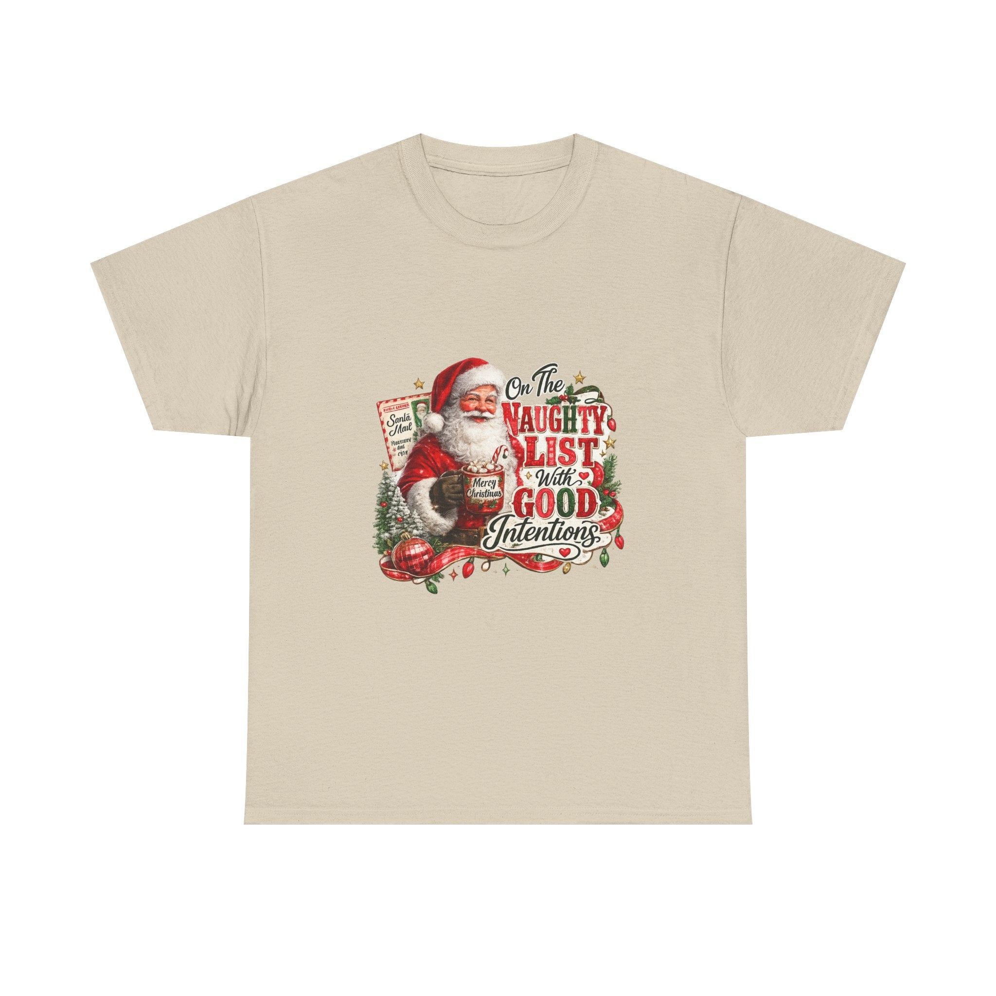 Christmas T-Shirt — 'On the Naughty List, I Have Good Intentions' Santa Tee