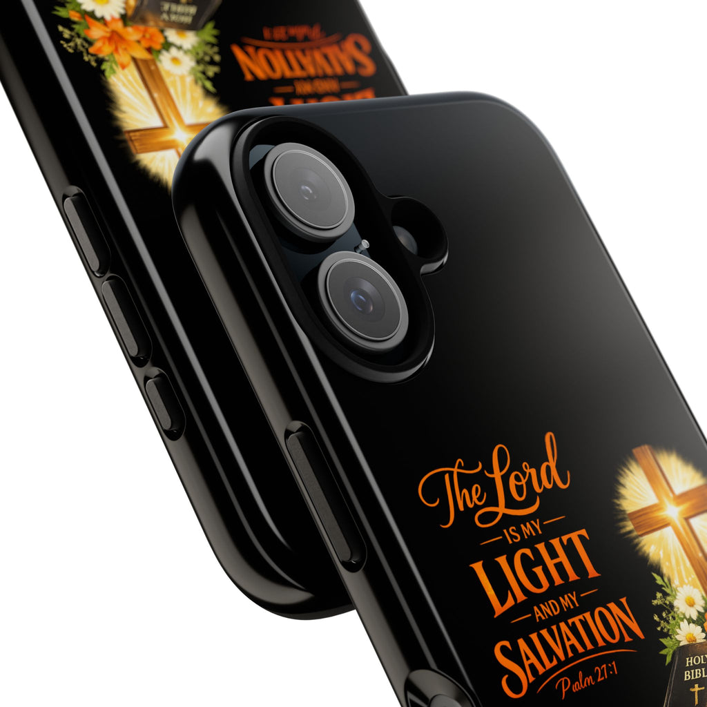 Christian Phone Case — "The Lord Is My Light and My Salvation" Bible Verse Design