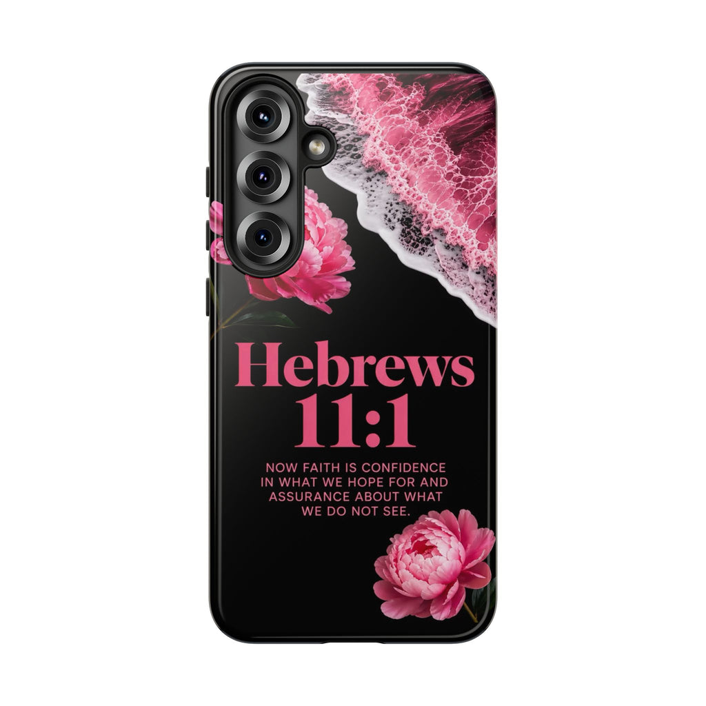 Bible Verses phone case -  Hebrews 11:1 Faith Phone Case — Pink Floral Scripture iPhone Cover
