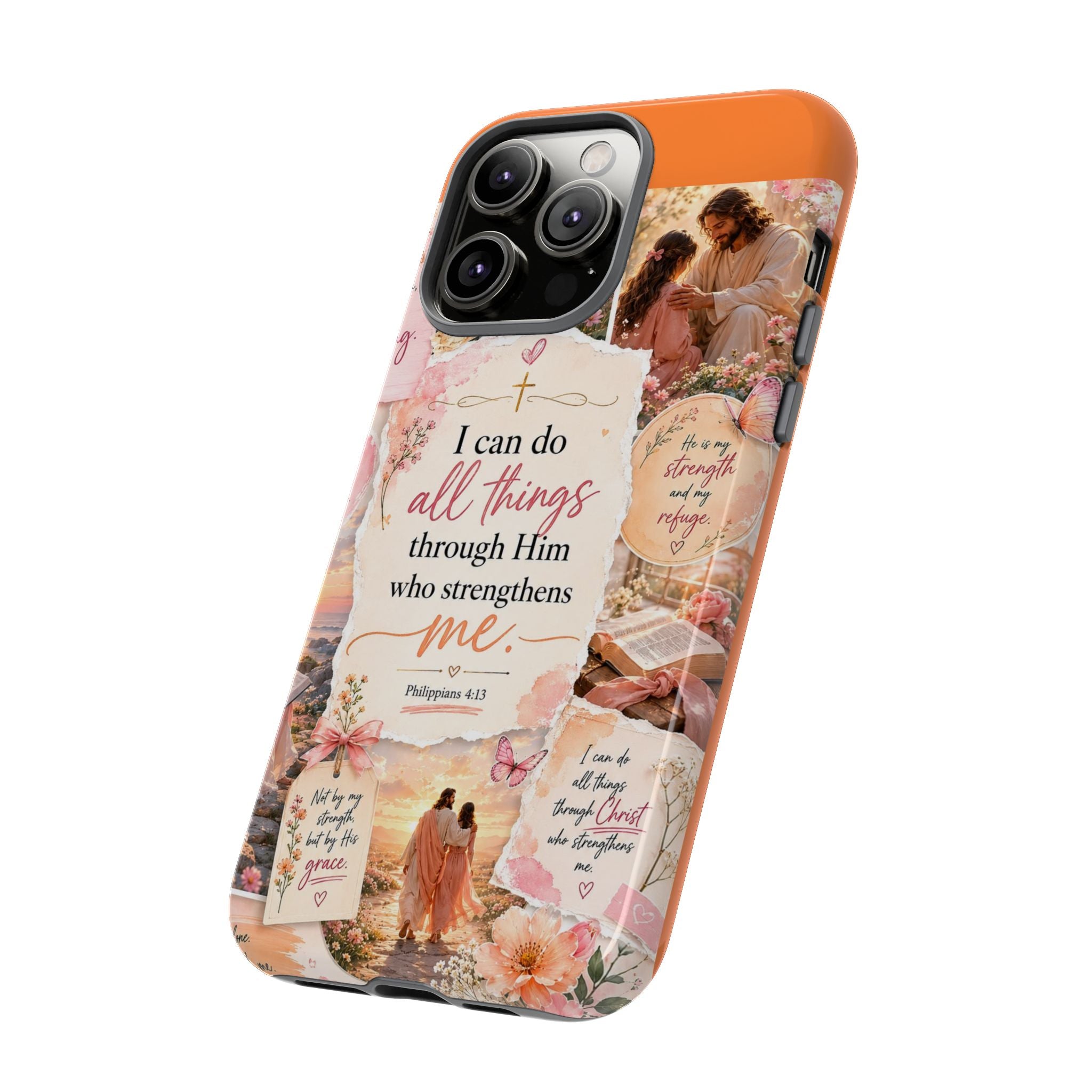 Christian Phone Case bible verses — "I Can Do All Things Through Him" Inspirational Scripture Design