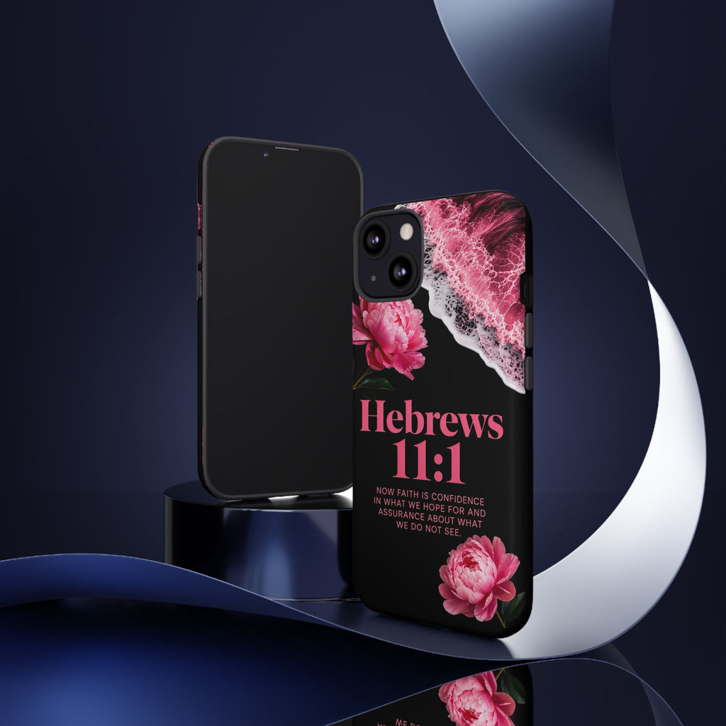 Bible Verses phone case -  Hebrews 11:1 Faith Phone Case — Pink Floral Scripture iPhone Cover