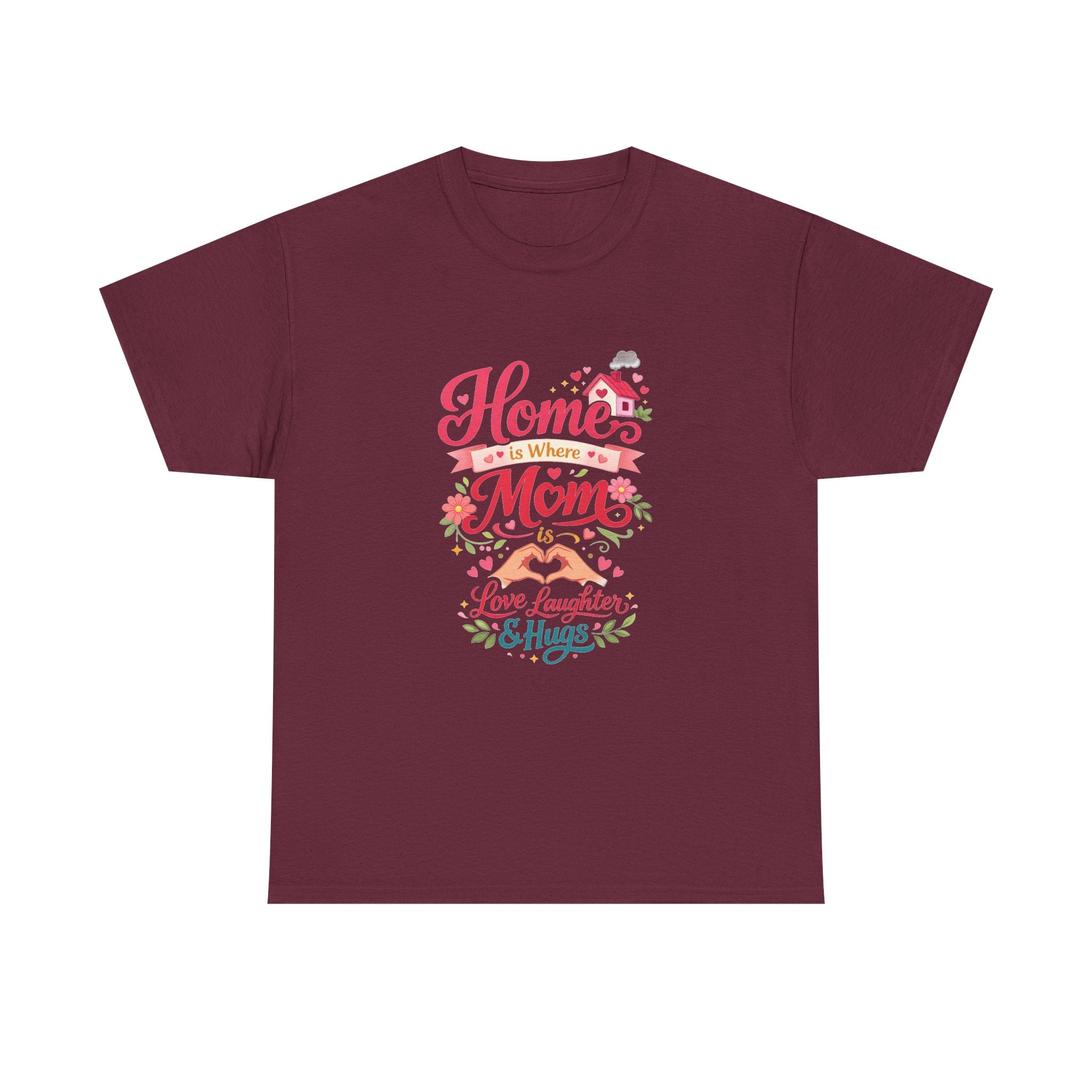Mom Home T‑Shirt — “Home Is Where Mom Is” Floral Mother’s Day Tee