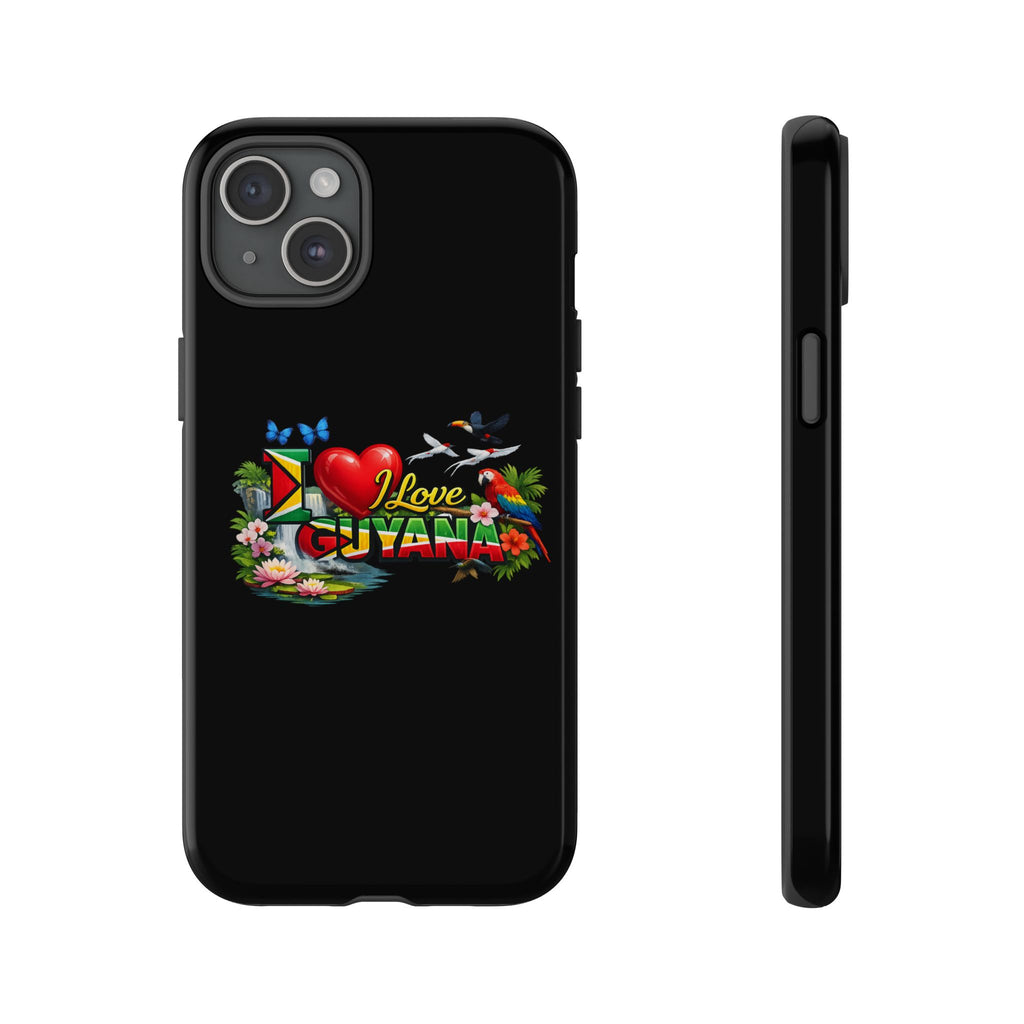 Phone case I Love Guyana Phone Case — Tough Protective Tropical Flag Design