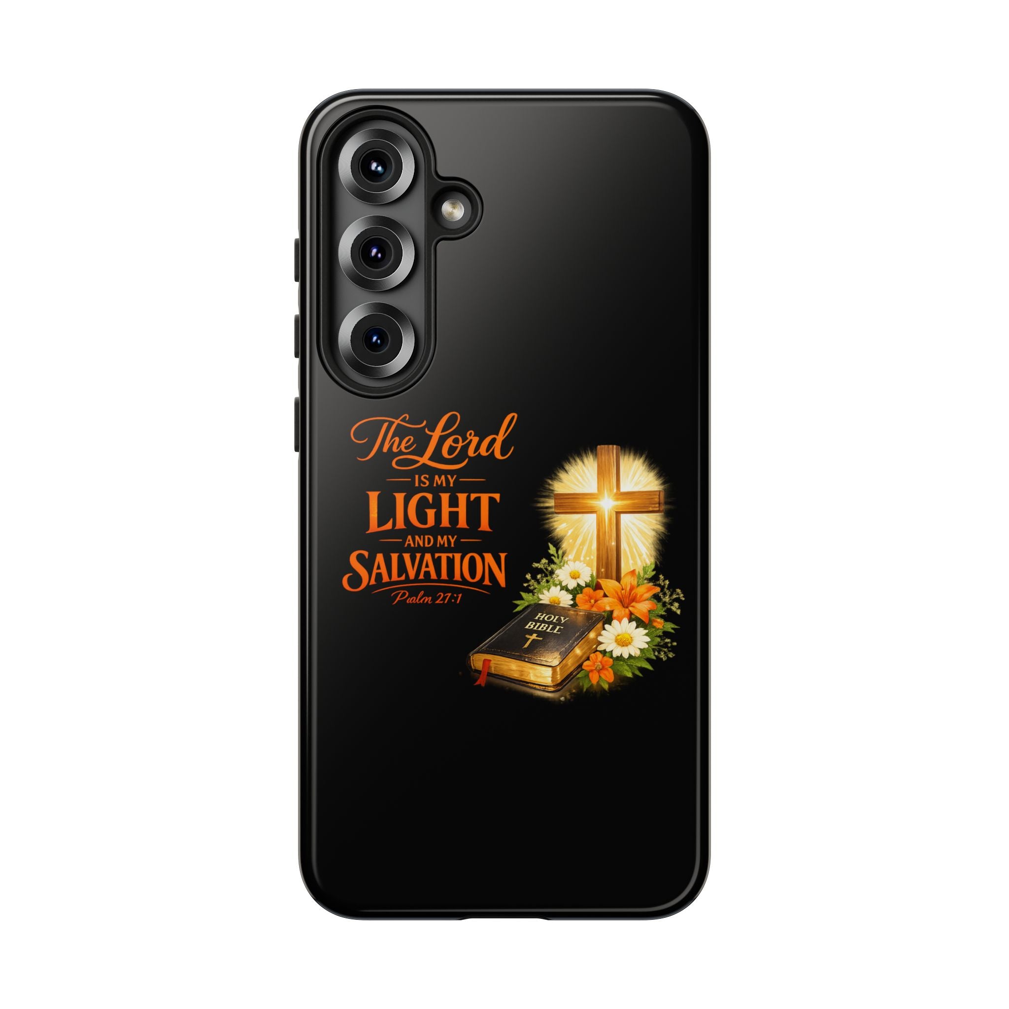 Christian Phone Case — "The Lord Is My Light and My Salvation" Bible Verse Design