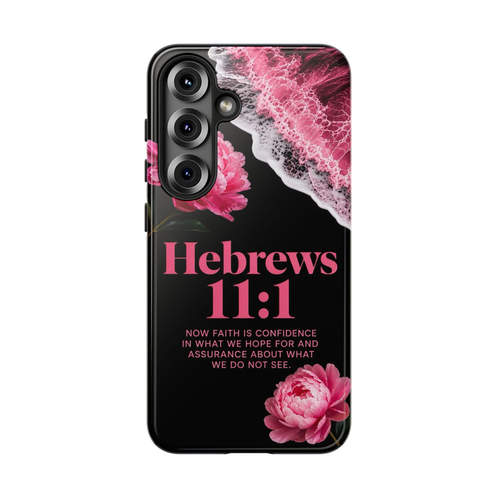 Bible Verses phone case -  Hebrews 11:1 Faith Phone Case — Pink Floral Scripture iPhone Cover